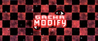 Gacha Modify